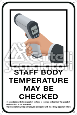 Staff body temperature may be checked - Body temperature check is required to enter the building - Coronavirus Covid-19